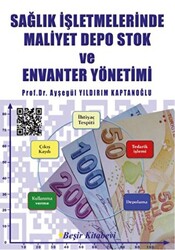 Sağlık İşletmelerinde Maliyet Depo Stok ve Envanter Yönetimi - 1