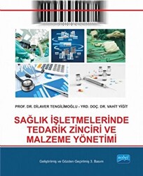 Sağlık İşletmelerinde Tedarik Zinciri ve Malzeme Yönetimi - 1