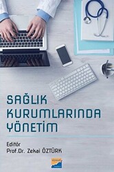 Sağlık Kurumlarında Yönetim - 1