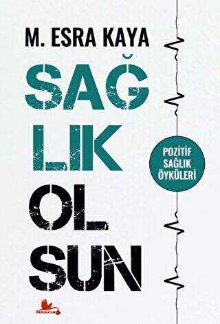 Sağlık Olsun - 1