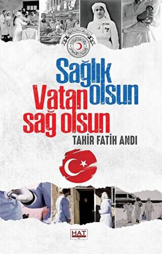 Sağlık Olsun Vatan Sağ Olsun - 1