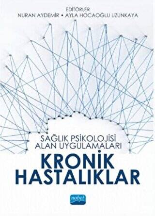 Sağlık Psikolojisi Alan Uygulamaları Kronik Hastalıklar - 1