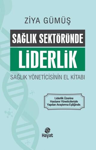 Sağlık Sektöründe Liderlik - 1