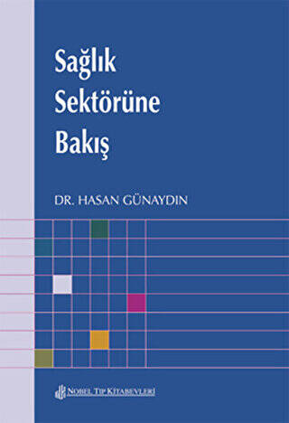 Sağlık Sektörüne Bakış - 1