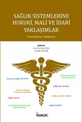 Sağlık Sistemlerinde Hukuki Mali ve İdari Yaklaşımlar - 1