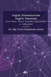 Sağlık Sistemlerinde Sağlık Yönetimi - 1