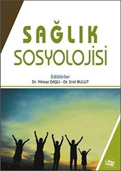 Sağlık Sosyolojisi - 1