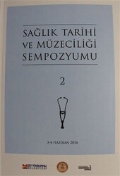 Sağlık Tarihi ve Müzeciliği Sempozyumu 2 - 1