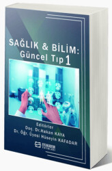 Sağlık Ve Bilim: Güncel Tıp 1 - 1