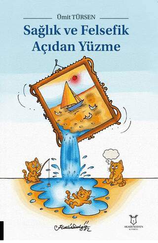Sağlık ve Felsefik Açıdan Yüzme - 1