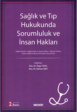 Sağlık ve Tıp Hukukunda Sorumluluk ve İnsan Hakları - 1