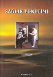 Sağlık Yönetimi - Palme Yayıncılık