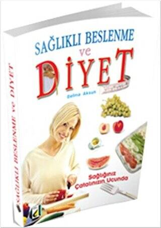 Sağlıklı Beslenme ve Diyet - 1