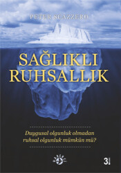 Sağlıklı Ruhsallık - 1