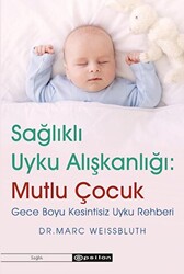 Sağlıklı Uyku Alışkanlığı: Mutlu Çocuk - 1