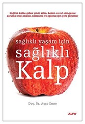 Sağlıklı Yaşam İçin Sağlıklı Kalp - 1