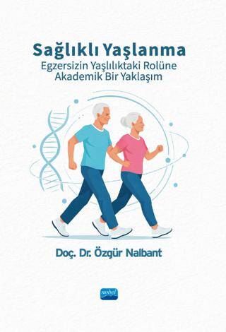 Sağlıklı Yaşlanma - 1