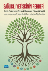 Sağlıklı Yetişkinin Rehberi - Nobel Akademik Yayıncılık