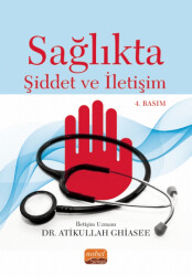 Sağlıkta Şiddet ve İletişim - 1