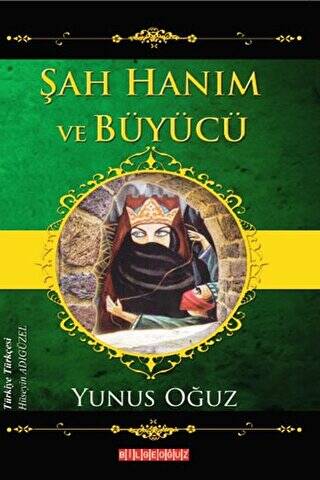 Şah Hanım ve Büyücü - 1