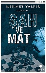 Şah ve Mat - 1