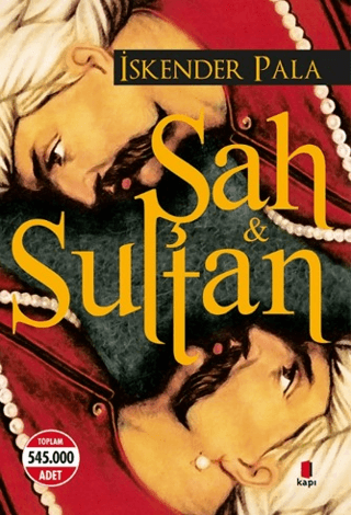 Şah ve Sultan - 1