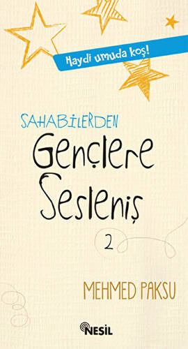 Sahabilerden Gençlere Sesleniş - 1