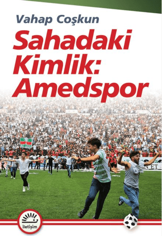 Sahadaki Kimlik: Amedspor - 1