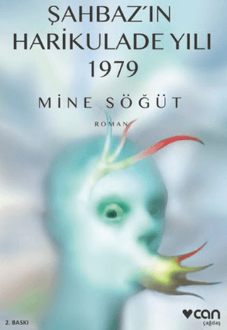 Şahbaz`ın Harikulade Yılı 1979 - 1