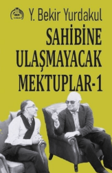 Sahibine Ulaşmayacak Mektuplar - 1 - Kurgu Kültür Merkezi