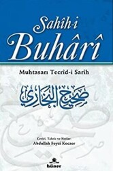 Sahih-i Buhari Muhtasarı Tecrid-i Sarih 2 - 1