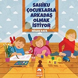 Sahiku Çocuklarla Arkadaş Olmak İstiyor - 1