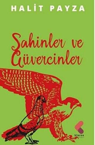 Şahinler ve Güvercinler - 1