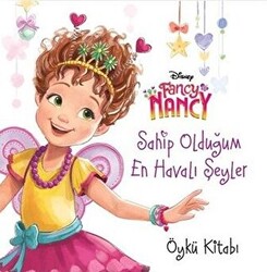 Sahip Olduğum En Havalı Şeyler - Fancy Nancy - 1