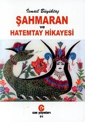 Şahmaran ve Hatemtay Hikayesi - 1