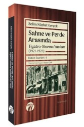 Sahne ve Perde Arasında - Büyüyen Ay Yayınları
