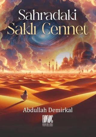 Sahradaki Saklı Cennet - 1