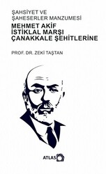 Şahsiyet Ve Şahsiyetler Manzumesi - Mehmet Akif, İstiklal Marşı, Çanakkale Şehitlerine - 1