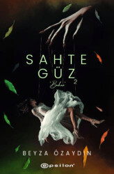 Sahte Güz 2 - 1