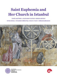 Saint Euphemia and Her Church in Istanbul - 1