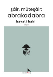 Şair, Müteşair: Abrakadabra - ravenART