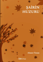 Şairin Huzuru - 1