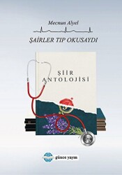 Şairler Tıp Okusaydı - 1