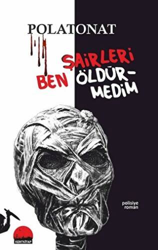 Şairleri Ben Öldürmedim - 1