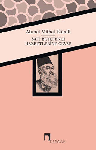 Sait Beyefendi Hazretlerine Cevap - 1