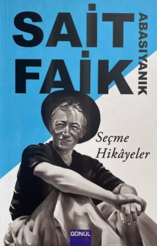 Sait Faik Abasıyanık - Seçme Hikâyeler - 1