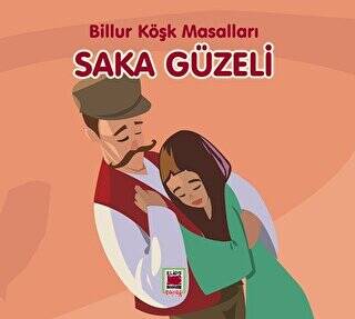 Saka Güzeli - Billur Köşk Masalları - 1