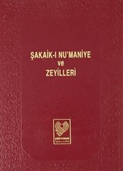 Şakaik-ı Nu`maniye ve Zeyilleri Cilt: 1 - 1