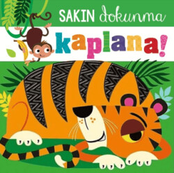 Sakın Dokunma Kaplana - Beta Kids