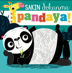 Sakın Dokunma Pandaya - Beta Kids
